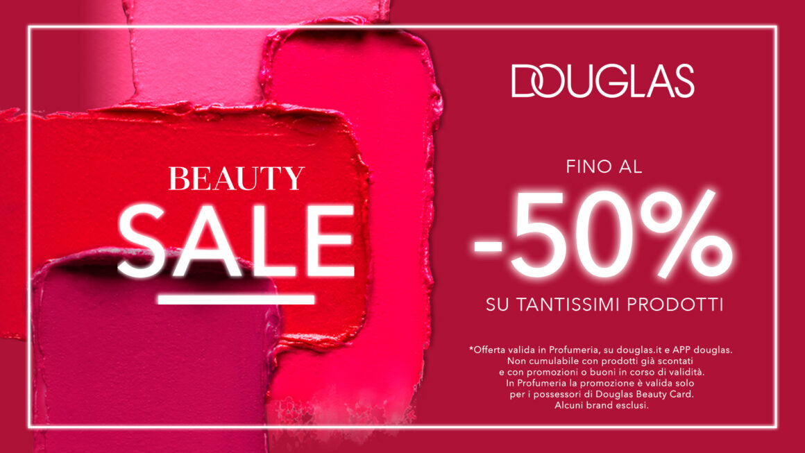 Speciale Beauty Sale da Douglas. – promo terminata
