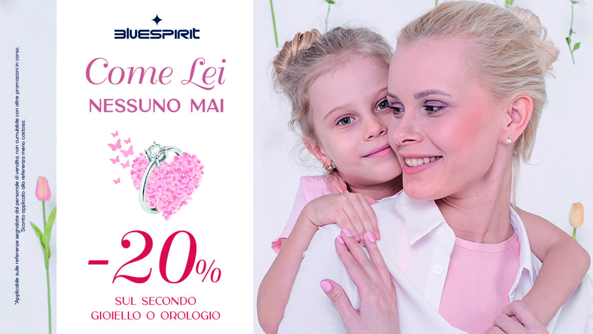 “Festeggia con Bluespirit la Festa della Mamma! – promo terminata