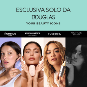 Your Beauty Icons solo Da Douglas!