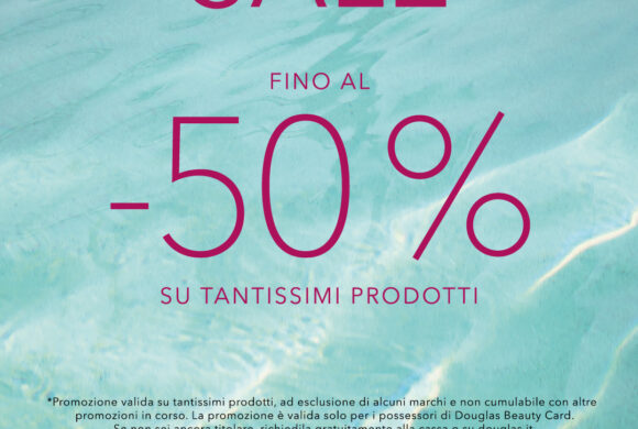 Speciale Summer Sale da Douglas!