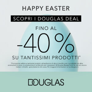 Happy Easter da Douglas! – Promo Terminata