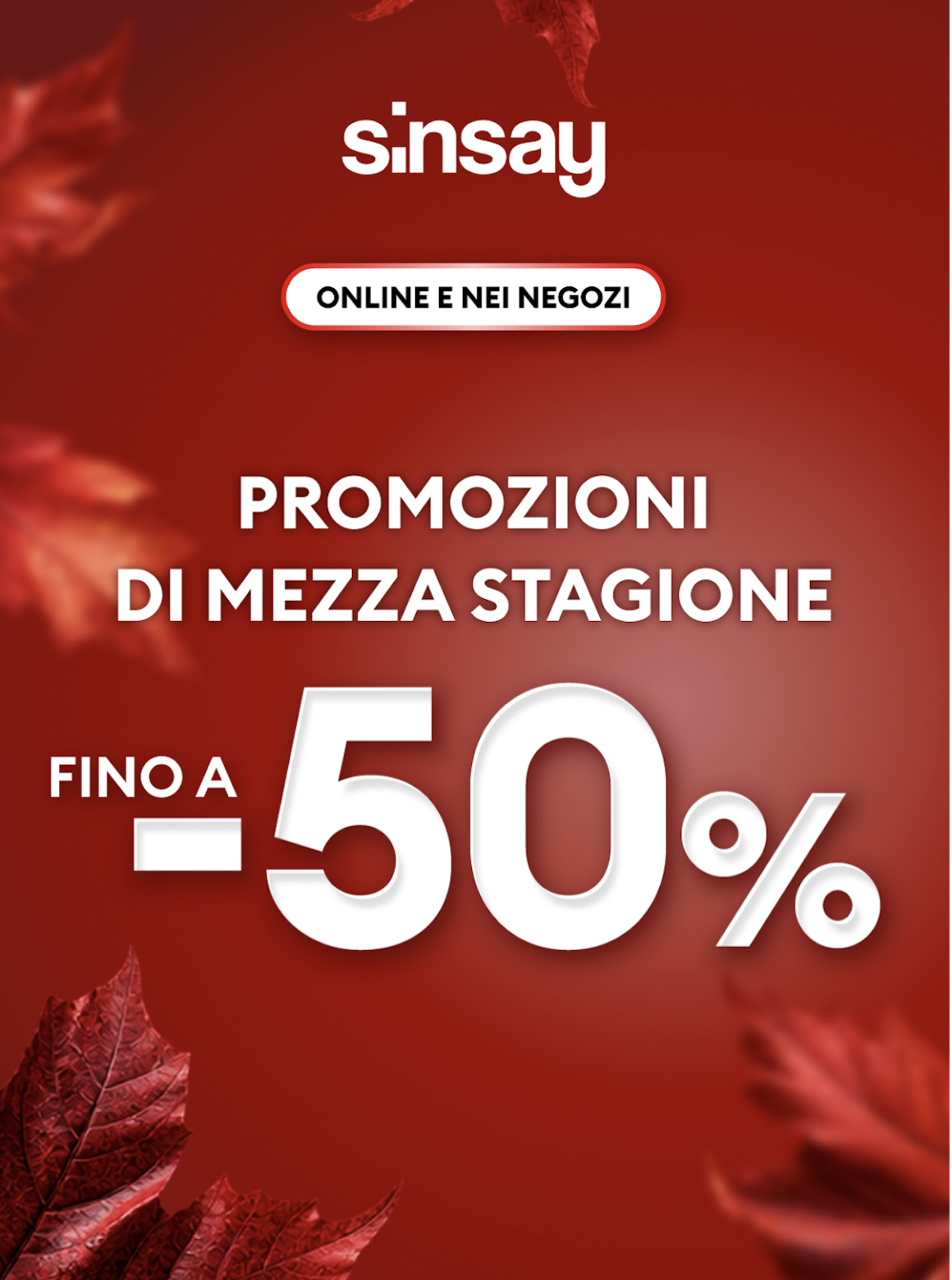 Sinsay – Promozione di mezza stagione